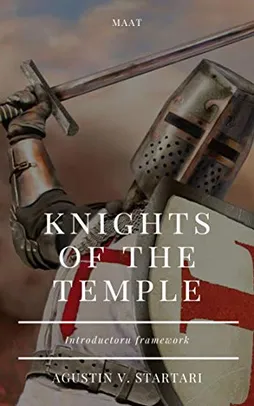 eBook Kindle | Knights of the Temple: Introductory framework (Working Papers Book 1) (English Edition)
