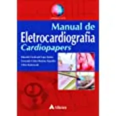 Manual de eletrocardiografia - Cardiopapers