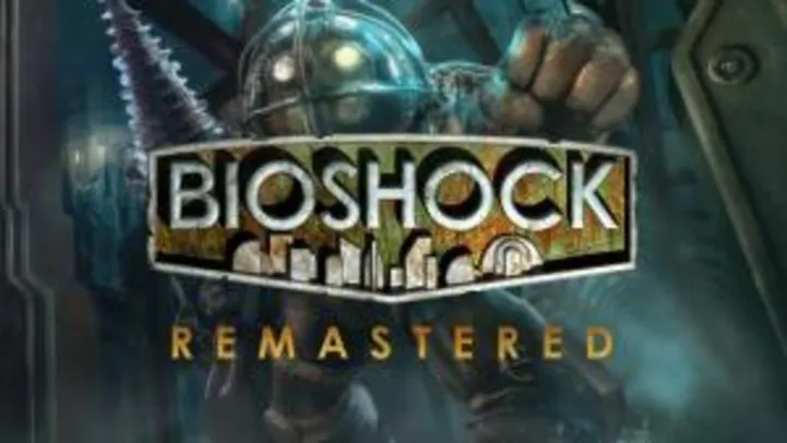 BioShock™ Remastered