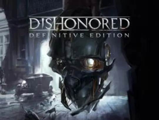 [PS4] Jogo: Dishonored Definitive Edition | R$25 Playstation