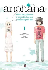 Anohana - Vol. 1