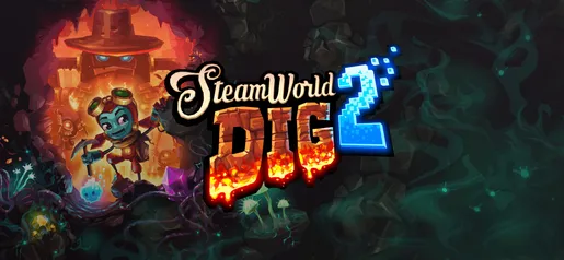 SteamWorld Dig 2