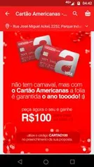 Peça seu Cartão Americanas e ganhe R$100 para usar no site