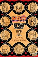 [PRIME]Naruto - A História Secreta da Akatsuki: O Desabrochar das Flores Malignas