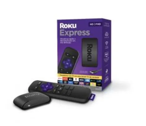 [APP + CC AMERICANAS] Roku Express - Streaming Player Full HD com Controle Remoto e Cabo HDMI Incluídos | R$189