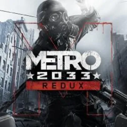 Metro 2033 Redux - PS4 | R$22