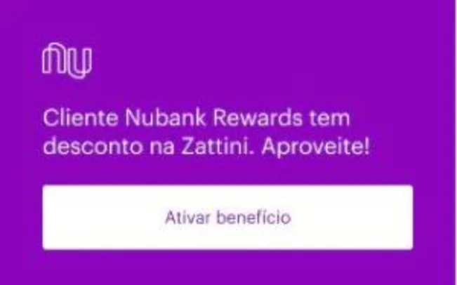 Zattini - 10% de desconto para clientes Nubank