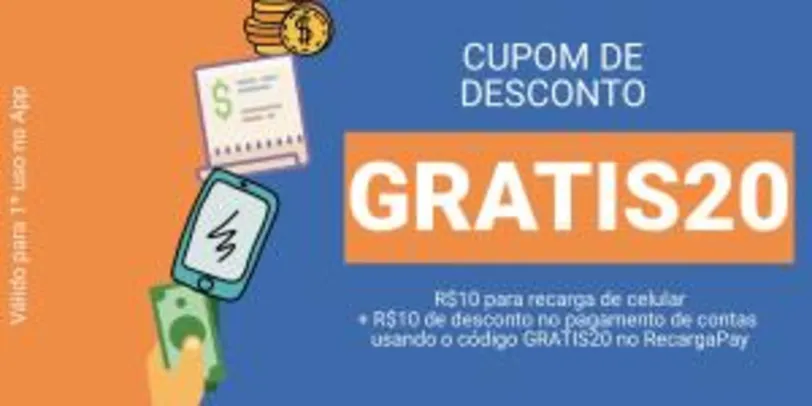 [Novos Usuários] R$10 OFF para Recarga e Pagamento de Contas