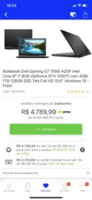 [CC SUB + AME R$3449] Dell Gaming G7 7588-A20P i7 GeForce GTX 1050TI - R$4.311