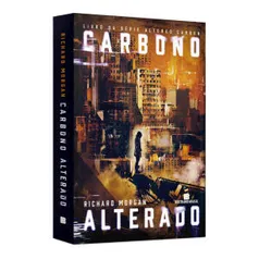 Livro Carbono Alterado – Volume 1 – Richard Morgan | R$ 12