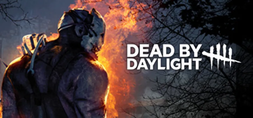 Dead by Daylight | R$22
