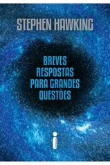 [AUDIOBOOK] Breves respostas para grandes questões - Stephen Hawking