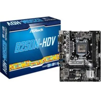 Placa-Mãe ASRock p/ Intel LGA 1151 mATX B250M-HDV DDR4 - R$ 199,90