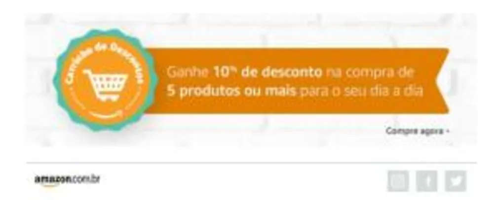 Promoção Carrinho de Descontos Amazon: 10% off na compra de 5 ou mais produtos!