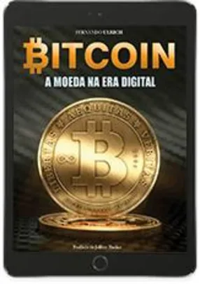 [GRÁTIS] BITCOIN - A Nova Economia Digital! - eBook