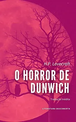 eBook O Horror de Dunwich - H.P. Lovecraft