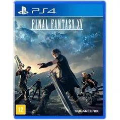 Final Fantasy XV (PS4) - R$ 70