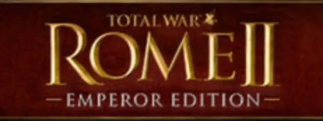 Total War: ROME II - Emperor Edition (STEAM)