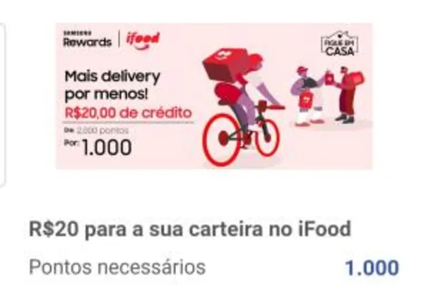 R$20 de crédito no ifood (samsung reward)