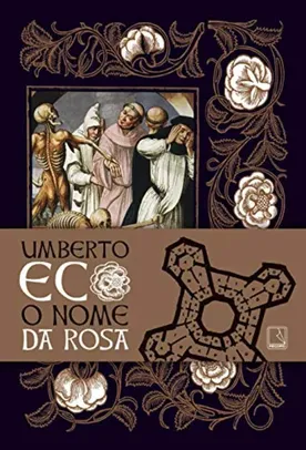 O nome da rosa (Edição especial) Umberto Eco Livro