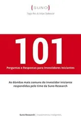 eBook - 101 Perguntas e Respostas para Investidores Iniciantes