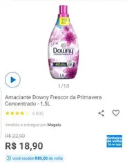 [R$5 de volta] Apenas App Magalu Amaciante Downy Frescor da Primavera | R$19