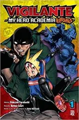 (PRÉ-VENDA) Vigilante My Hero Academia Illegals Vol. 01