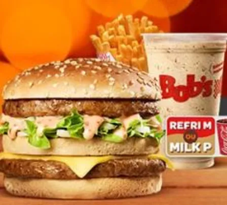 Big Bob M + Batata M + Milk P ou Refri M no Bob's - R$13,50