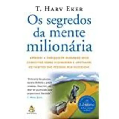 [Prime] Livro: Os segredos da mente milionária | R$ 26