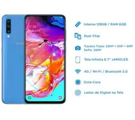 Smartphone Samsung Galaxy A70 128GB Azul 4G - 6GB RAM Tela 6,7” Câm. Tripla + Selfie 32MP - R$1606