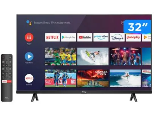 Smart TV 32” HD LED TCL S615 VA 60Hz - Android Wi-Fi e Bluetooth Google Assistente 2 HDMI