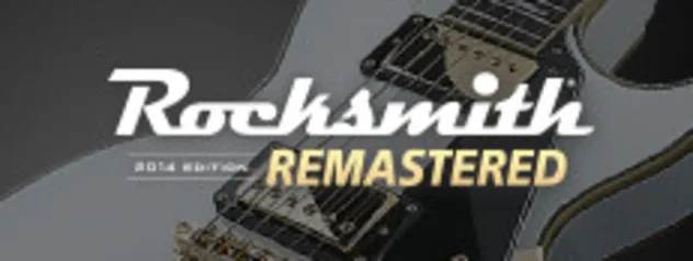 Rocksmith® 2014 Edition - Remastered