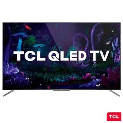 Smart TV TCL QLED Ultra HD 4K 55” | R$2754