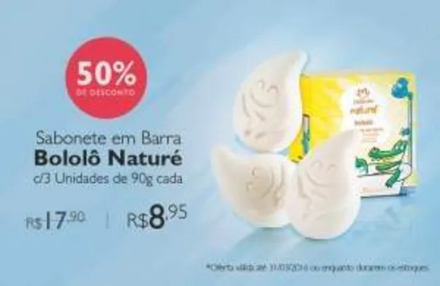 [Rede natura]Bololô Sabonete em Barra Naturé - 3und de 90g por R$ 9