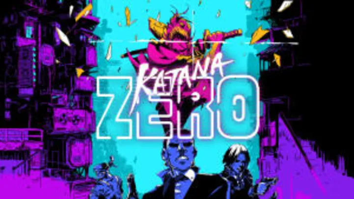 [PC] Katana Zero