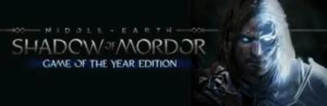 Middle-earth: Shadow of Mordor Game of the Year Edition R$14,60