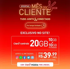 Claro Controle 20GB - Mês do Cliente - R$ 39,99