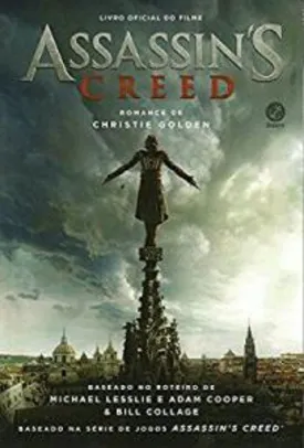 Assassin’s Creed - Livro Oficial do Filme