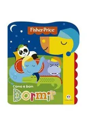 Fisher-Price - Como é bom dormir R$6