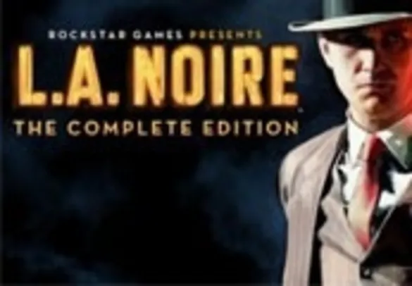 L.A. Noire: The Complete Edition (Todas DLC) | Steam Key R$36