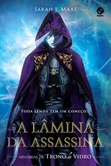 A lâmina da assassina: Histórias de Trono de Vidro | R$23