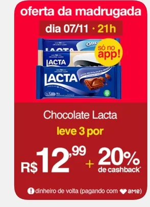 (APP/AME R$10) Leve 3 - Chocolate Lacta