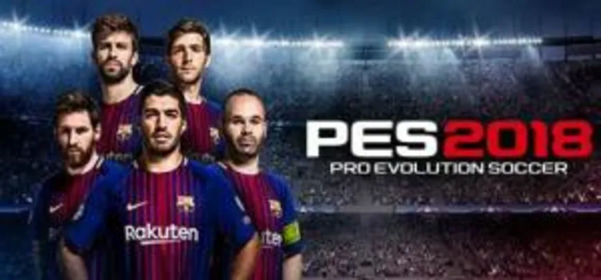 PES 2018 (PC) - R$ 130