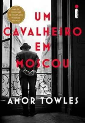 Livro Um cavalheiro em Moscou - Amor Towles | R$20