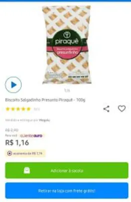 App + cliente ouro | Biscoito salgadinho presunto Piraque -100g | R$1,16