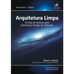 Livro - Arquitetura limpa: O guia do artesão para estrutura e design de software