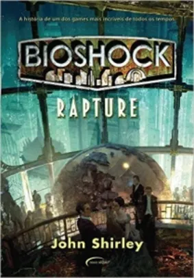 Livro - Bioshock. Rapture (Capa comum) - R$ 11,40