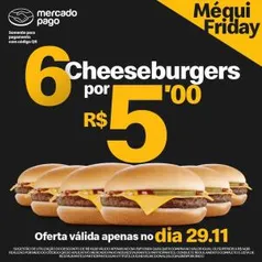 6 Cheeseburguers por 5 reais