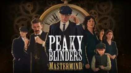 Jogo Peaky Blinders: Mastermind - PC Steam - R$18