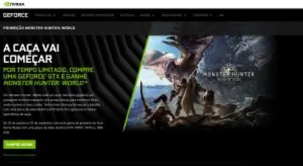 Promoção: Compre uma GTX e ganhe Monster Hunter: World.